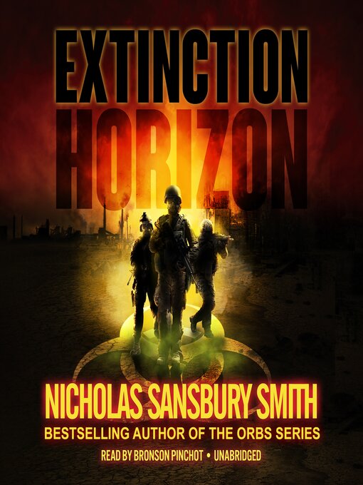 Title details for Extinction Horizon by Nicholas Sansbury Smith - Wait list